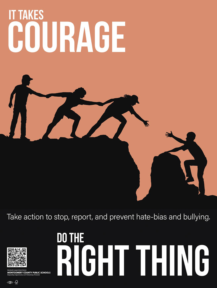 MCPS Hate-Bias Campaign Poster 1: Courage