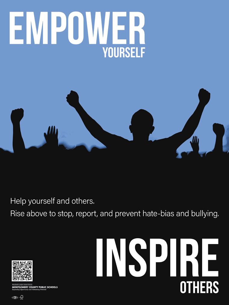 MCPS Hate-Bias Campaign Poster 2: Empower Inspire